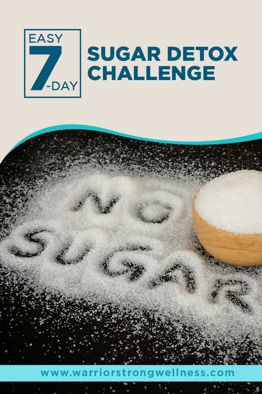 Sugar Detox, Warrior Strong