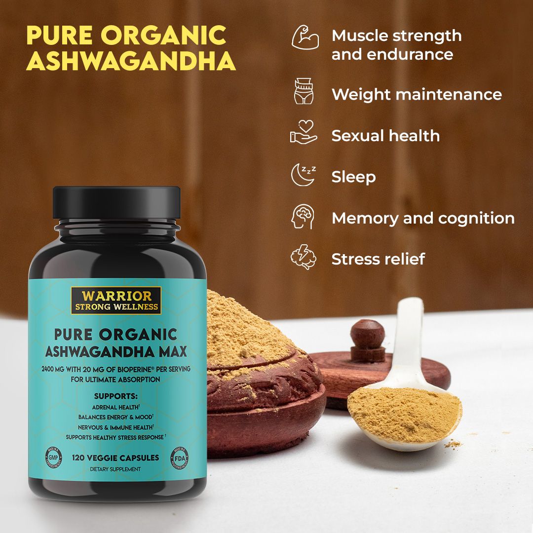 Warrior Strong Wellness Pure Organic Ashwagandha Max with organic ashwagandha root, supporting muscle strength, stress relief, memory, restful sleep, and overall wellness.