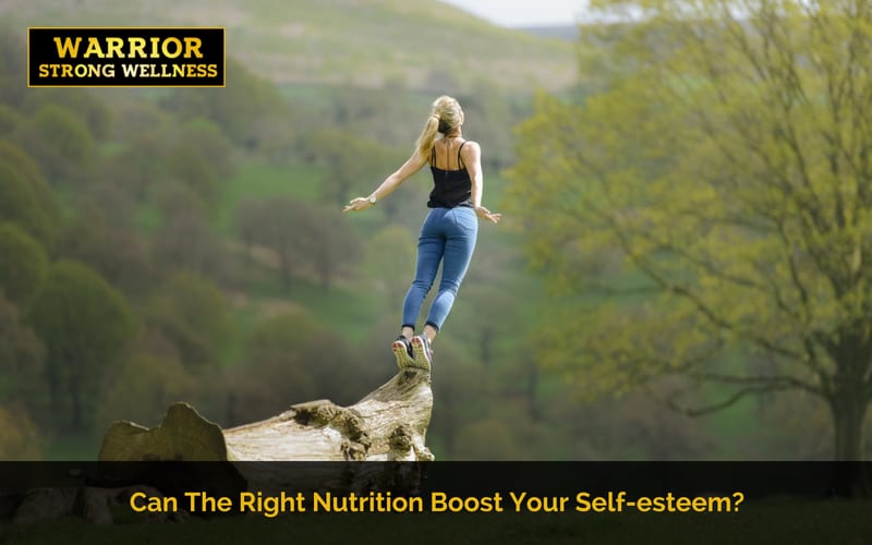 Can The Right Nutrition Boost Your Self-esteem