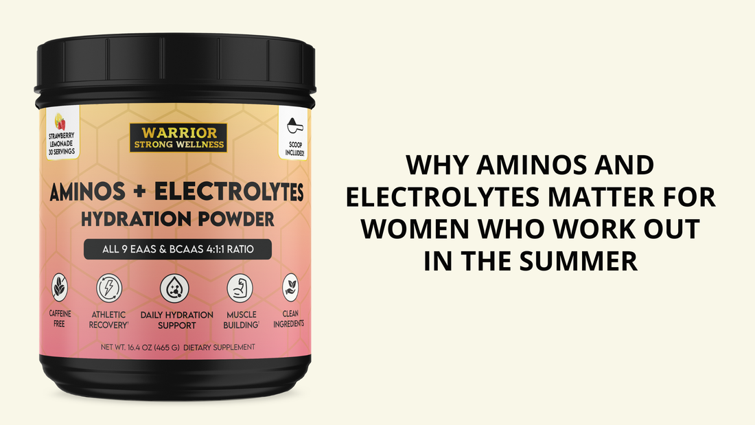 Why Aminos and Electrolytes Matter for Women Who Work Out in the Summer