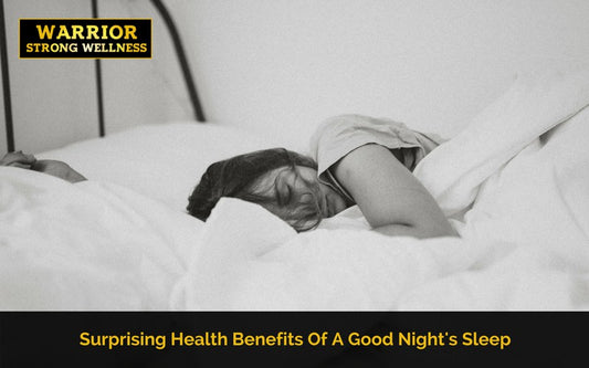 Surprising Health Benefits of A Good Night's Sleep