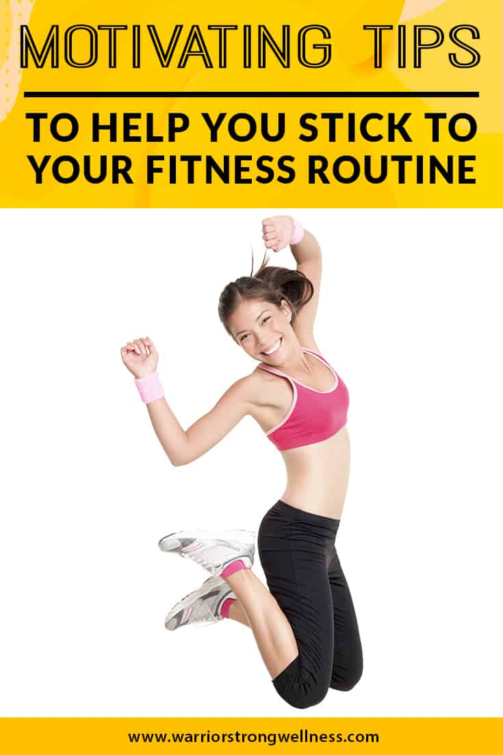 Motivating Tips to Help You Stick to Your Fitness Routine