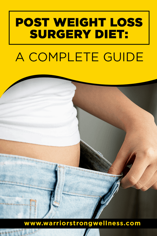 Post Weight Loss Surgery Diet: A Complete Guide