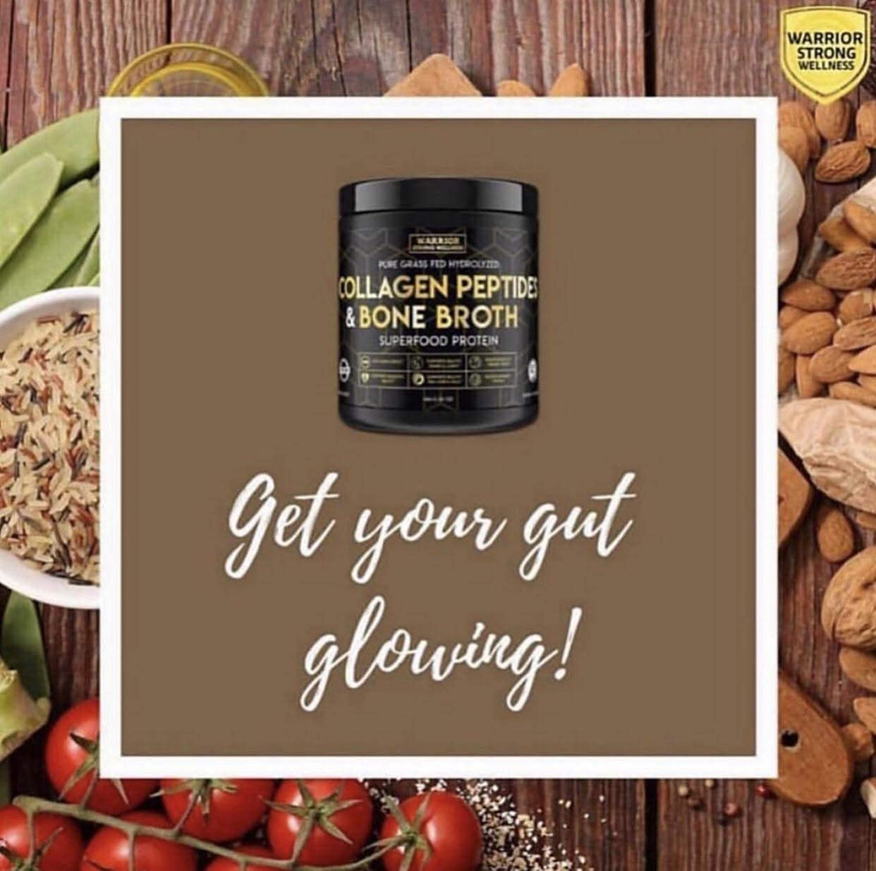 Warrior Strong Wellness Collagen Peptides & Bone Broth with wholesome foods, highlighting digestive wellness, gut health, and daily collagen protein support.