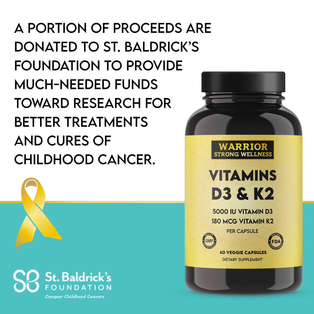 Warrior Strong Wellness Vitamins D3 & K2 with a message that a portion of proceeds supports St. Baldrick's Foundation and childhood cancer research.